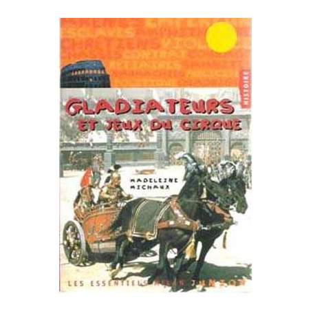 Gladiateurs Et  Jeux Du Cirque