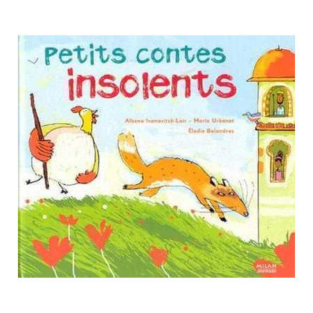 Petits Contes Insolents