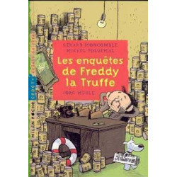 Enquetes de Freddy la Truffe