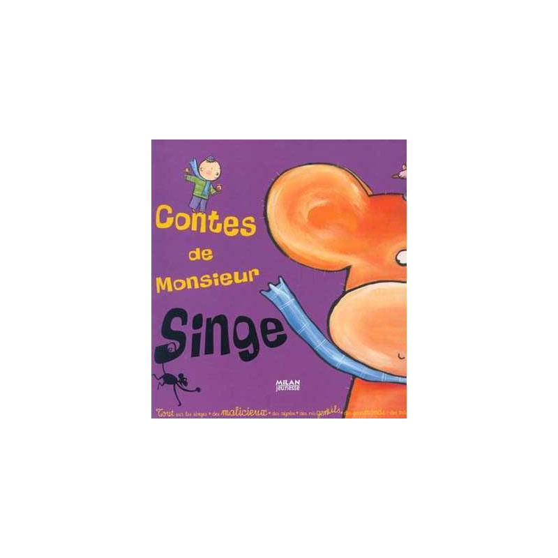 Contes de Monsieur Singe