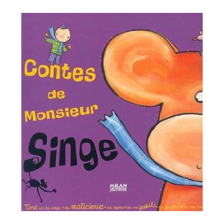 Contes de Monsieur Singe