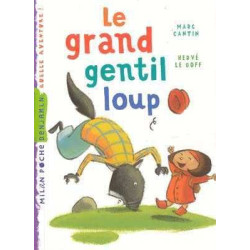 Grand Gentil Loup