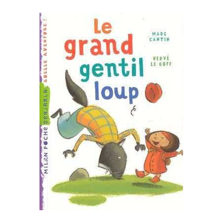 Grand Gentil Loup