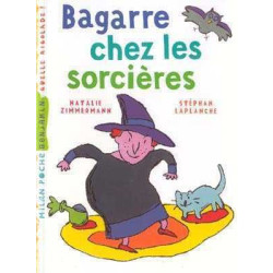 Bagarre chez les Sorcieres