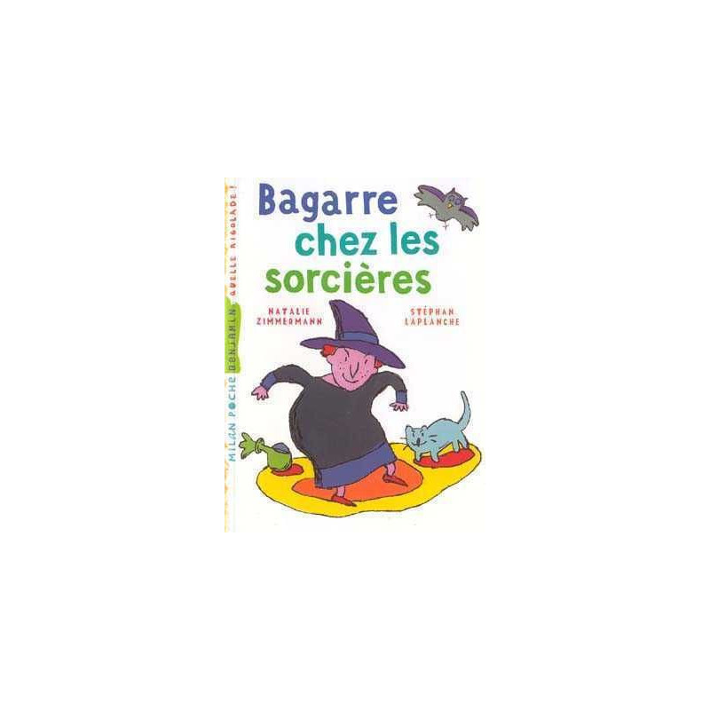 Bagarre chez les Sorcieres