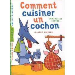 Comment Cuisiner un Cochon