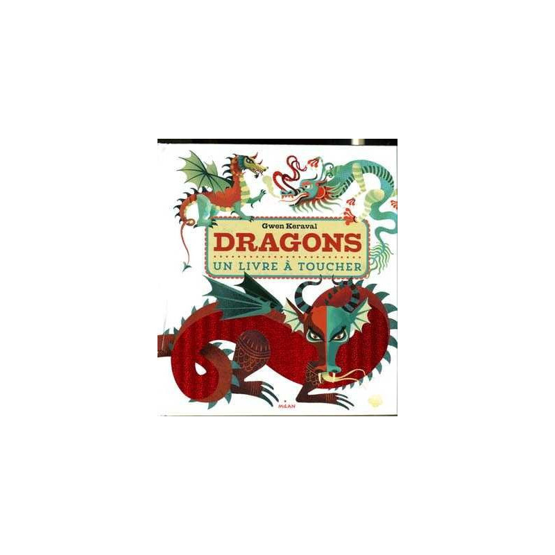 Dragons . Livre au Toucher