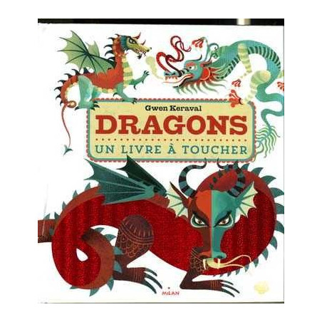 Dragons . Livre au Toucher