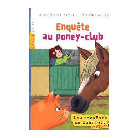 Enquete au Poney Club