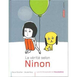 Verite selon Ninon Philosophie petits albums