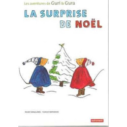 Surprise de Noel Guri et Gura