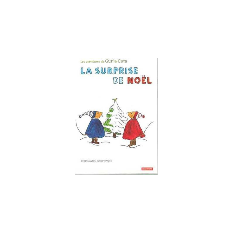 Surprise de Noel Guri et Gura