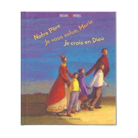 Notre pere je vous Salue Marie