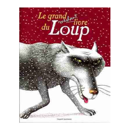 Grand Mechan Livre du Loup