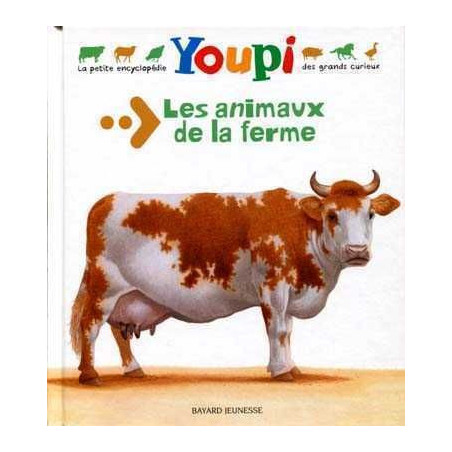 Encyclopedie Youpi : Animaux de la Ferme