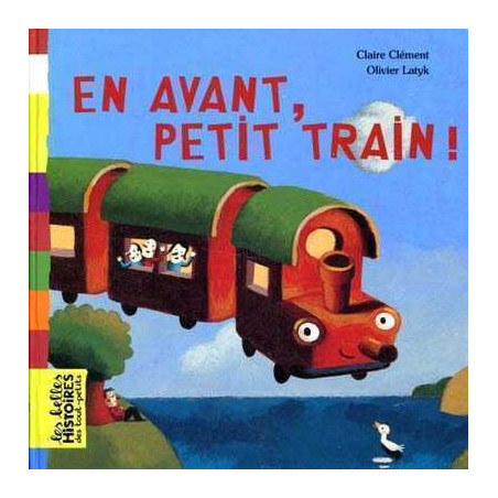 En Avant , Petit Train !