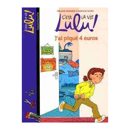 Lulu 19 : J'ai Pique 4 Euros