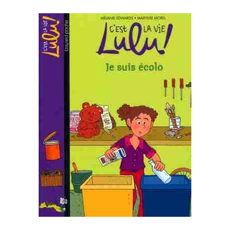 Lulu 23 : Je suis Ecolo