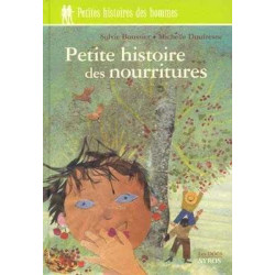 Petite Histoire des Nourritures