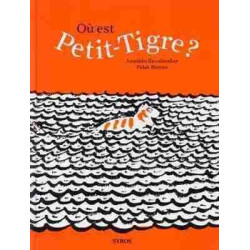 Ou est Petit Tigre