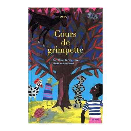 Cours De Grimpette - Album Paroles De Conteurs