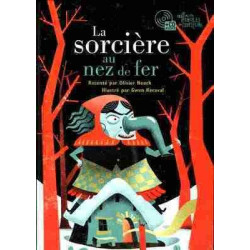 Sorciere au Nez de Fer + Cd audio