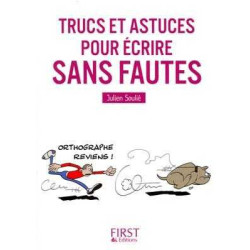 Trucs et Astuces pour Ecrire Sans Fautres