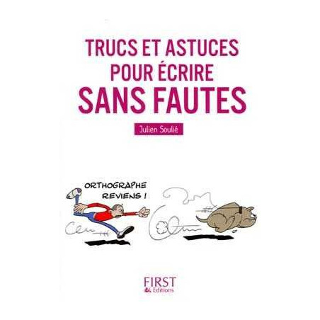 Trucs et Astuces pour Ecrire Sans Fautres