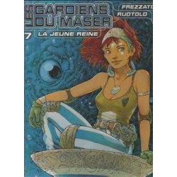 Gardiens Du Maser 7 La Jeune Reine Bd