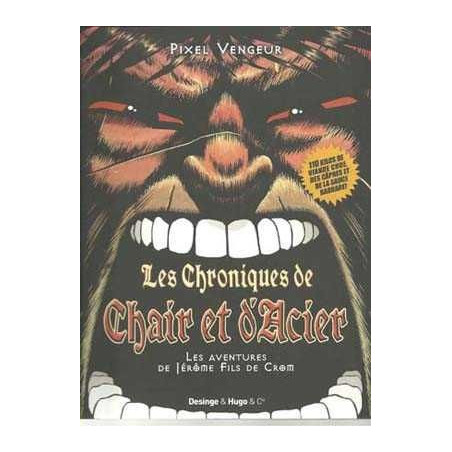 Chroniques De Chair Et D'Acier Aventures De Jerome Fils De Cron Bd