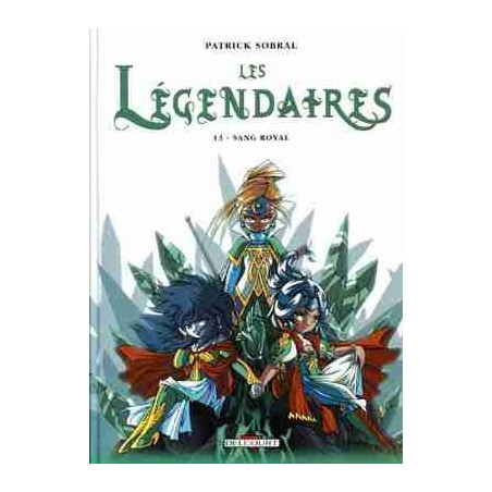 Legendaires 13 : Sang Royal