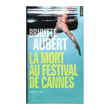 Mort au Festival de Cannes