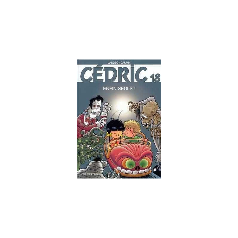 Cedric 18 : Enfin Seuls