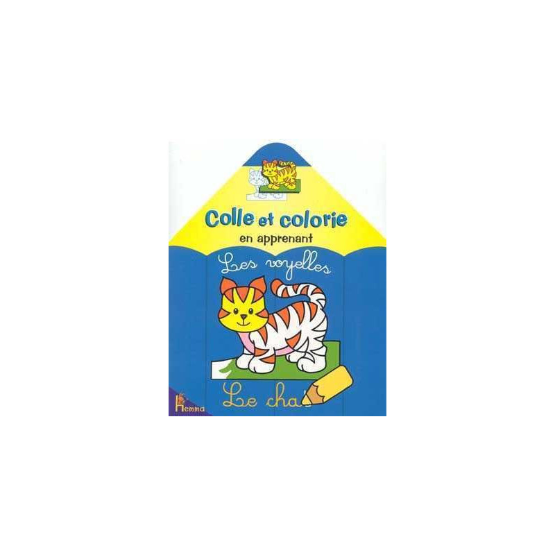 Colle et Colorie en Apprenant : Les Voyelles