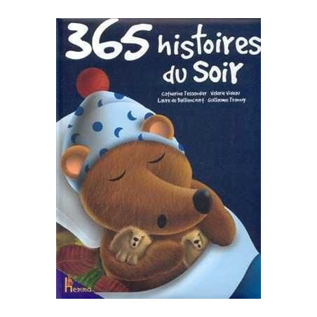 365 Histoires du Soir vol.1 (cartonne)