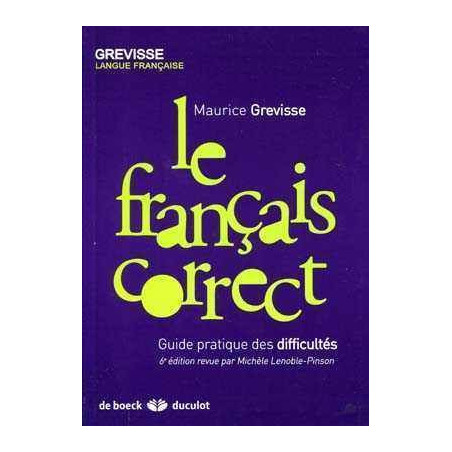 Francais Correct Guide practique des Difficultes