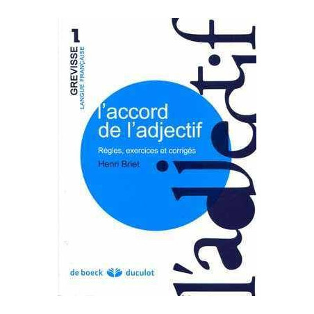 L Accord de l Adjectif : Règles, Exercices et Corrigés