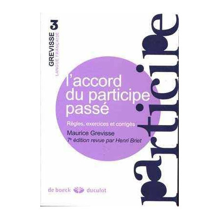 L Accord du Participe Passé