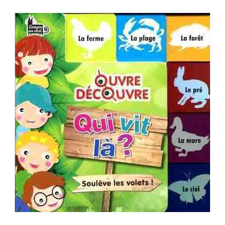 Qui vit la ? Souleve les Volets