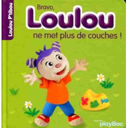 Loulou ne Met Plus de Couches