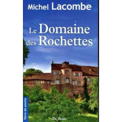 Domaine des Rochettes