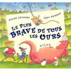 Plus Brave de tous les Ours