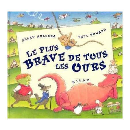 Plus Brave de tous les Ours