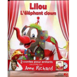 Lilou Lelephant Clown / La Belle au Bois Dormant + cd audio