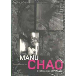 Manu Chao Destination Esperanza