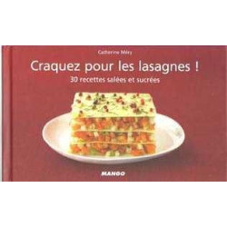 Craquez Pour Les Lasagnes Recettes Salees Et Sucrees