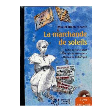 Marchande de Soleils + Cd audio