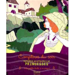 Petites Histoires du Princesses : Comptines du Soir ( boite a Musique )