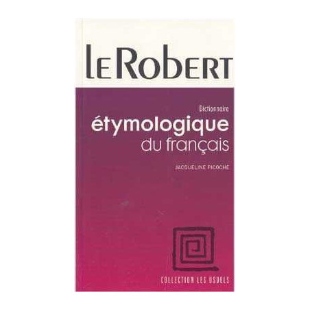 Dictionnaire Etymologique du Francais