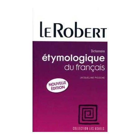 Le Robert Dictionnaire Etymologique Du Francais Ne